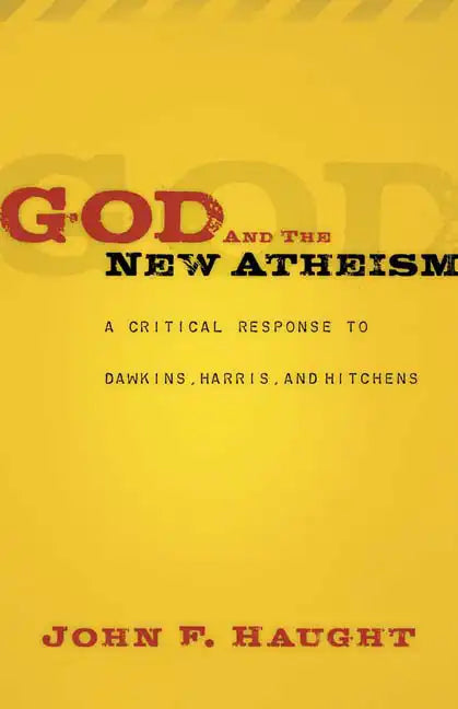 God and the New Atheism: A Critical Response to Dawkins, Harris, and Hitchens - Paperback