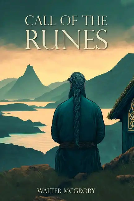 Call of the Runes: The magic, myth, divination, and spirituality of the Nordic people - Paperback