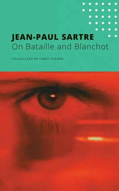 On Bataille and Blanchot - Paperback