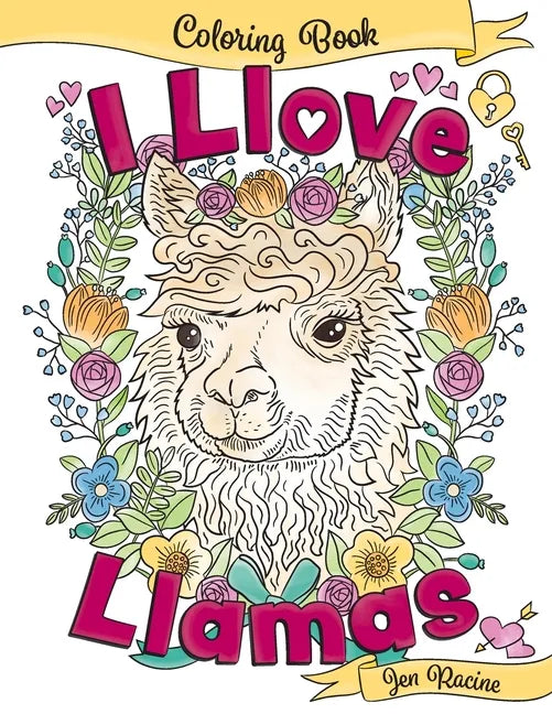 I Llove Llamas Coloring Book - Paperback