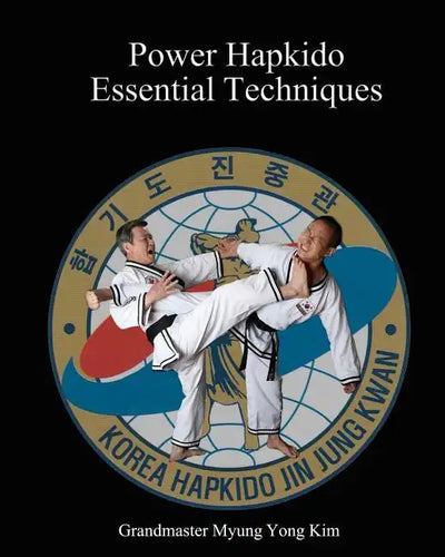 Power Hapkido - Essential Techniques - Paperback