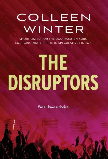 The Disruptors - Hardcover