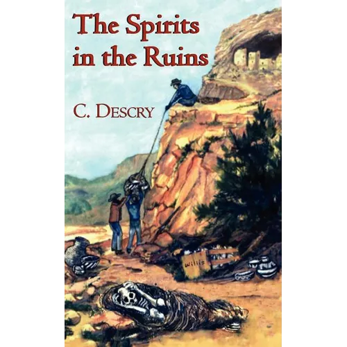 The Spirits in the Ruins - Paperback