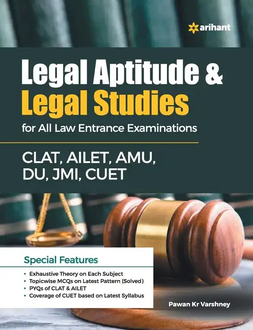 Legal Aptitude & Legal Studies For All Law Entrance Examinations CLAT, AILET, AMU, DU, JMI, CUET - Paperback