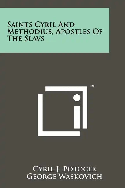 Saints Cyril And Methodius, Apostles Of The Slavs - Paperback