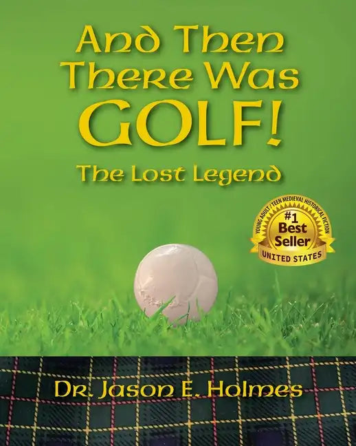 And Then There Was GOLF! - Paperback