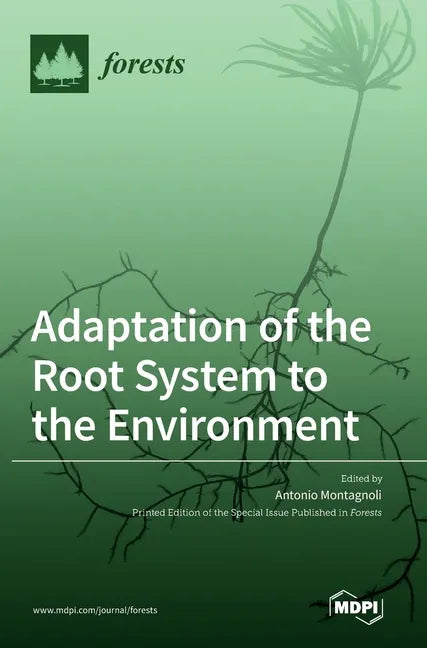 Adaptation of the Root System to the Environment - Hardcover