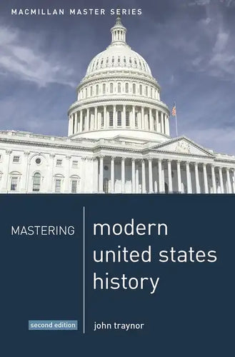 Mastering Modern United States History - Paperback