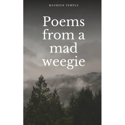 Poems from a mad weegie - Paperback