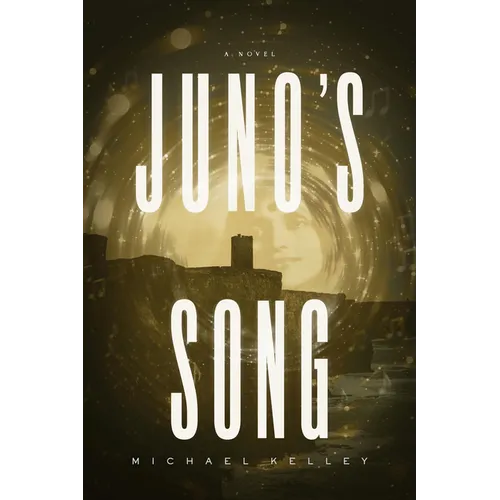 Juno's Song - Hardcover