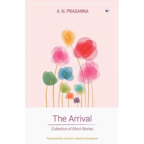 The Arrival: Collection of Short Stories - Paperback