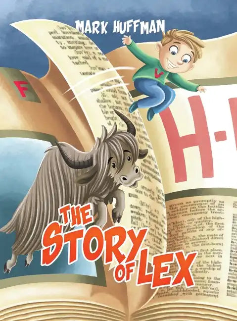 The Story of Lex - Hardcover