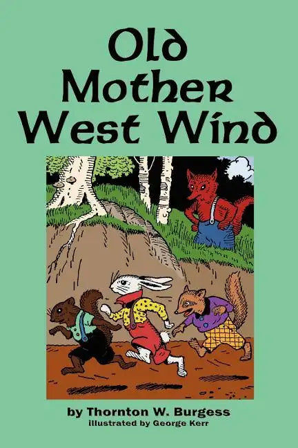 Old Mother West Wind - Paperback