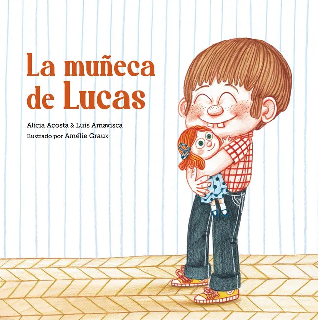 La Muñeca de Lucas - Hardcover