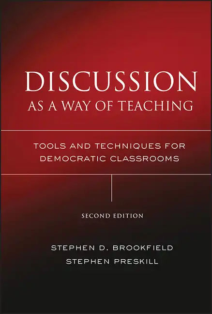 Discussion as a Way of Teaching - Hardcover