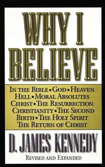 Why I Believe - Paperback