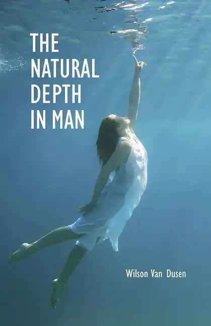 The Natural Depth in Man - Paperback