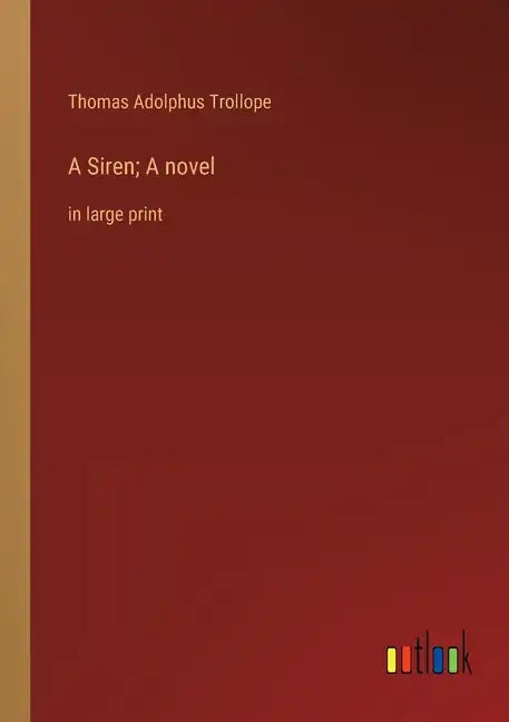 A Siren; A novel: in large print - Paperback
