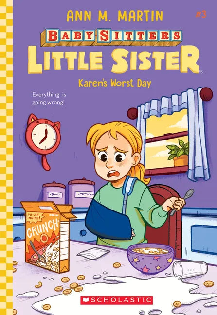 Karen's Worst Day (Baby-Sitters Little Sister #3): Volume 3 - Paperback