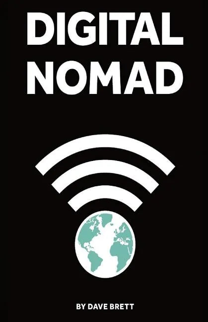 Digital Nomad - Paperback