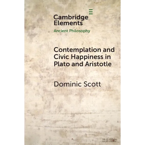 Contemplation and Society in Plato and Aristotle - Paperback