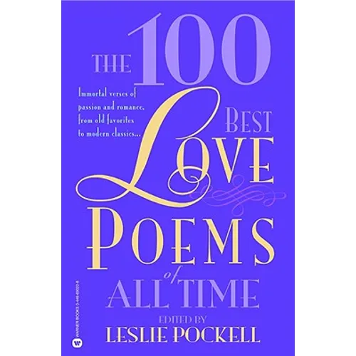 The 100 Best Love Poems of All Time - Paperback