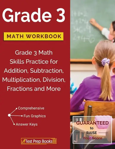 Grade 3 Math Workbook: Grade 3 Math Skills Practice for Addition, Subtraction, Multiplication, Division, Fractions and More - Paperback