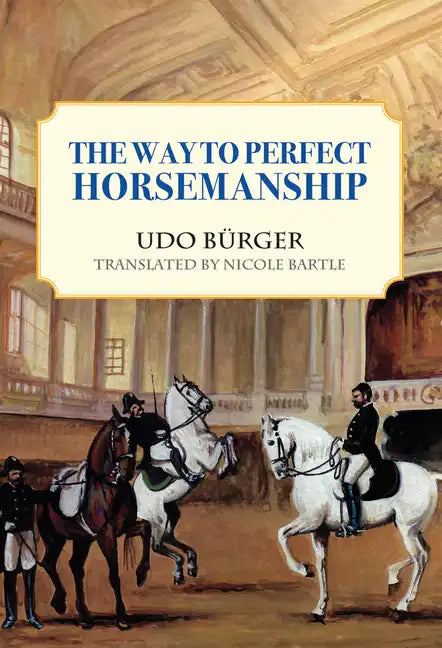 Way to Perfect Horsemanship - Paperback