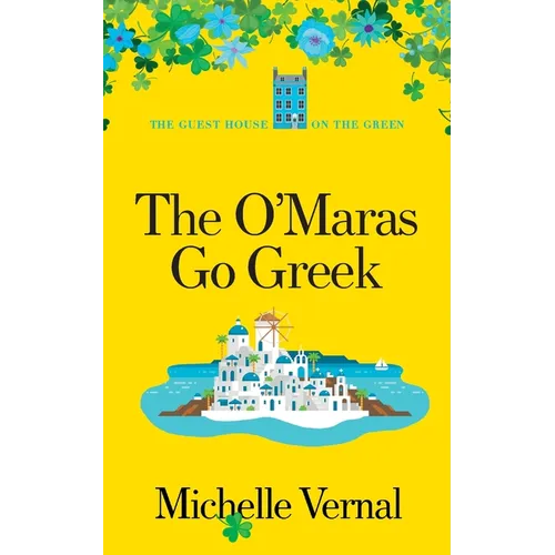 The O'Maras Go Greek - Paperback