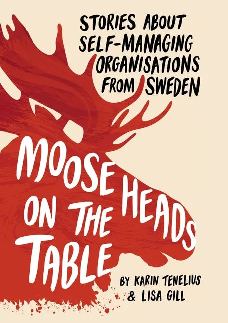 Moose Heads on the Table - Paperback