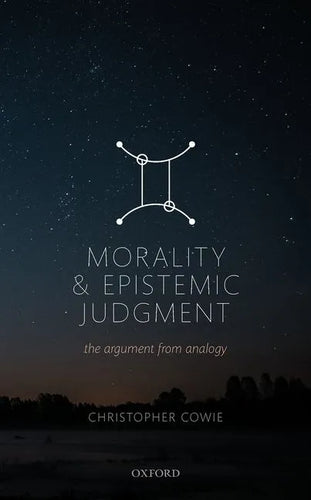 Morality and Epistemic Judgement: The Argument from Analogy - Hardcover