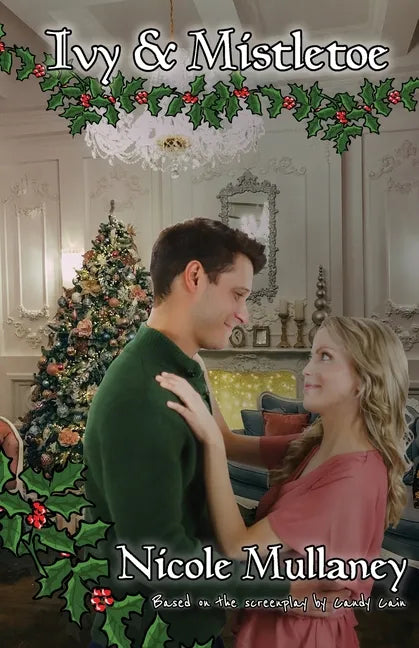 Ivy & Mistletoe - Paperback