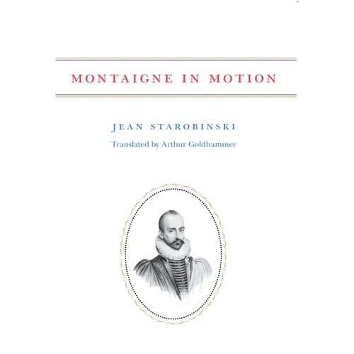 Montaigne in Motion - Paperback