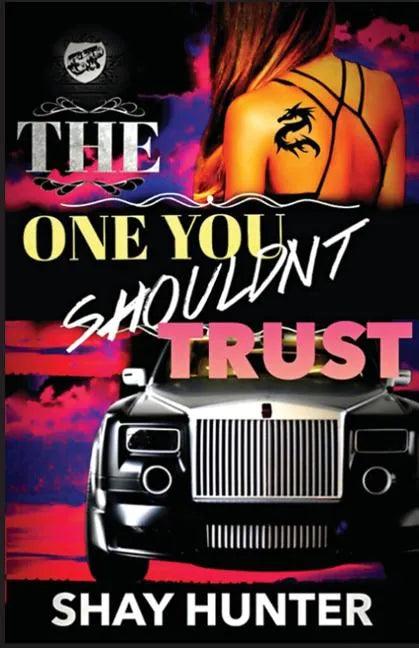 The One You Shouldn't Trust (The Cartel Publications Presents) - Paperback