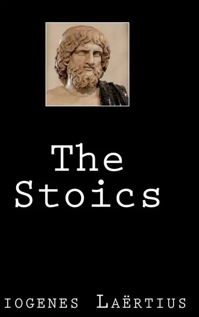 The Stoics - Hardcover