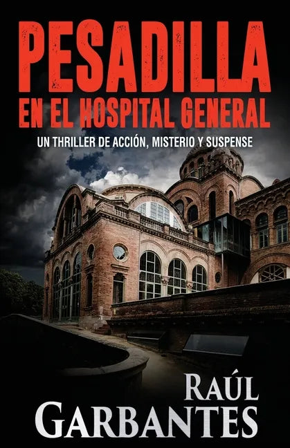 Pesadilla en el Hospital General - Paperback
