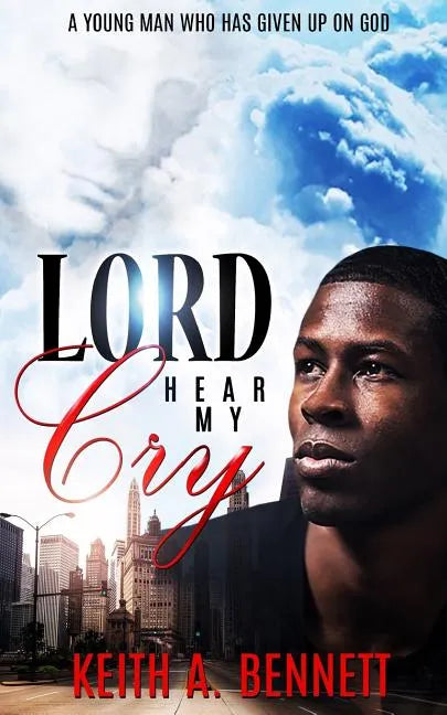 Lord Hear My Cry - Paperback