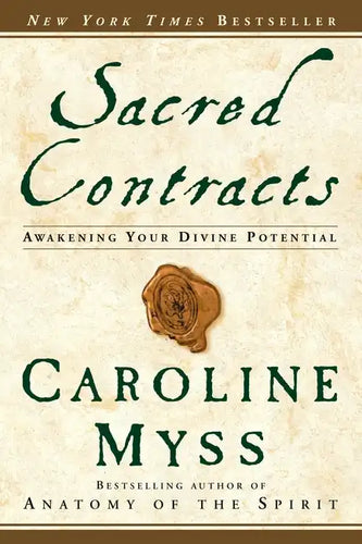 Sacred Contracts: Awakening Your Divine Potential - Paperback