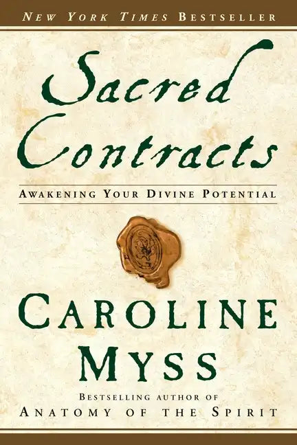 Sacred Contracts: Awakening Your Divine Potential - Paperback