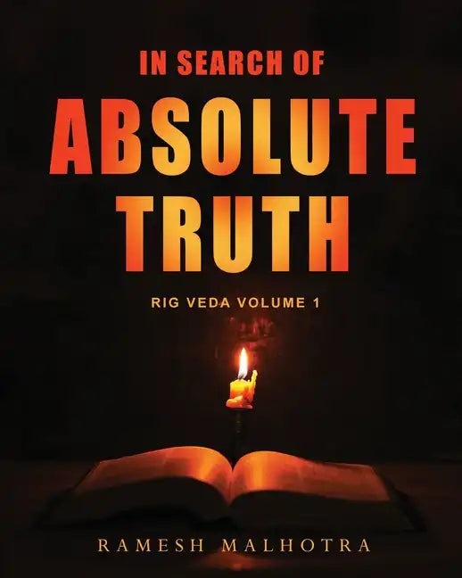 In Search of Absolute Truth - Rig Veda Volume 1 - Paperback