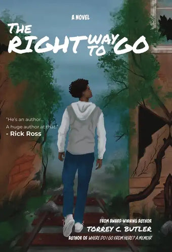 The Right Way to Go - Hardcover