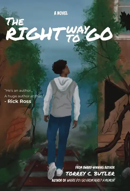 The Right Way to Go - Hardcover