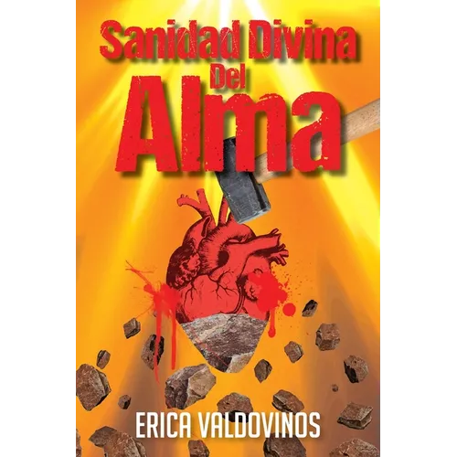 Sanidad Divina Del Alma - Paperback