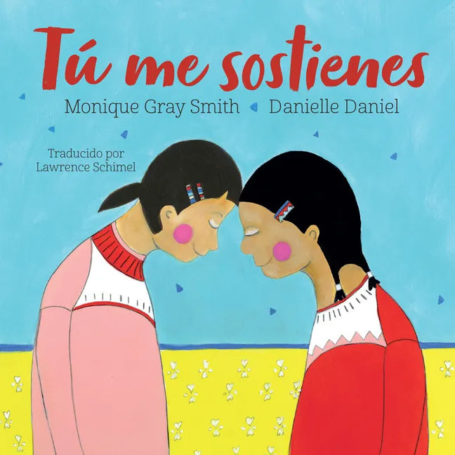Tú Me Sostienes - Hardcover