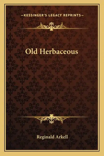 Old Herbaceous - Paperback