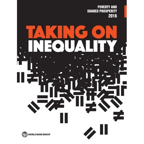 Poverty and Shared Prosperity 2016: Taking on Inequality - Paperback