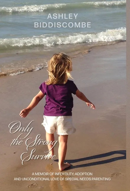 Only the Strong Survive - Hardcover