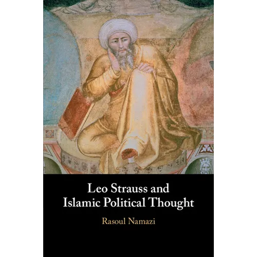 Leo Strauss and Islamic Political Thought - Paperback