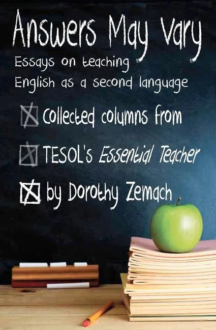 Answers May Vary: Essays on Teaching English as a Second Language - Paperback