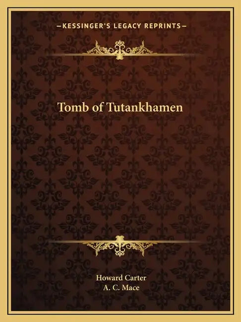 Tomb of Tutankhamen - Paperback